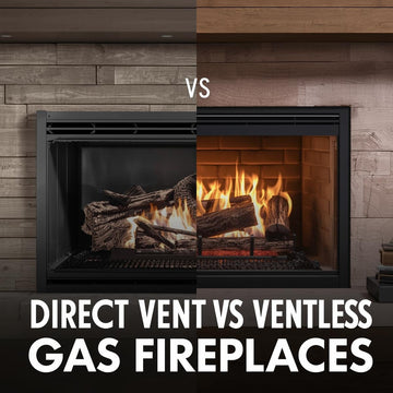 Direct Vent vs Ventless Gas Fireplaces
